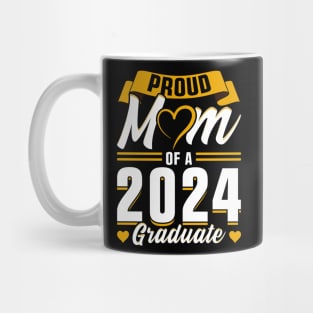 Proud Mom of a 2024 Graduate Mug